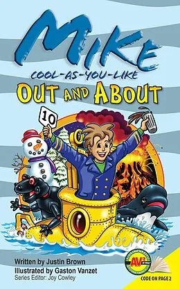 E-Book (pdf) Mike Cool-as-You-Like Out and About von Justin Brown