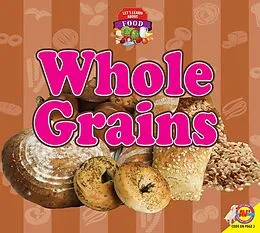 E-Book (pdf) Whole Grains von Samantha Nugent