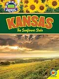 E-Book (pdf) Kansas: The Sunflower State von Jennifer Nault