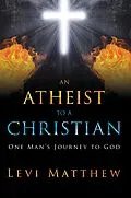 E-Book (epub) An Atheist to a Christian von Levi Matthew