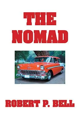 E-Book (epub) The Nomad von Robert P. Bell