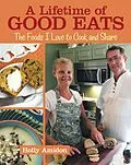 E-Book (epub) A Lifetime of Good Eats von Holly Amidon