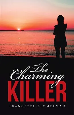 E-Book (epub) The Charming Killer von Francette Zimmerman