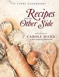 E-Book (epub) Recipes from the Other Side von Carole Mann