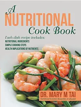 E-Book (epub) A Nutritional Cook Book von Mary M Tai