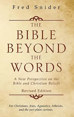 E-Book (epub) The Bible Beyond the Words von Fred Snider