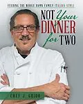 E-Book (epub) Not Your Dinner for Two von Chef J. Guido