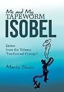 Livre Relié Me and My Tapeworm Isobel de Marius Enescu