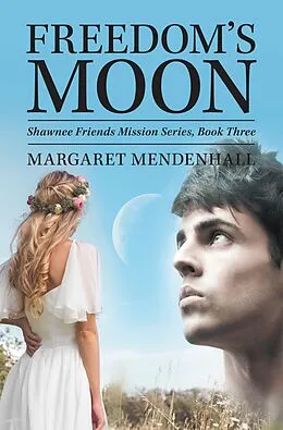 E-Book (epub) Freedom's Moon von Margaret Mendenhall