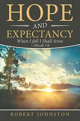 E-Book (epub) Hope and Expectancy von Robert Johnston
