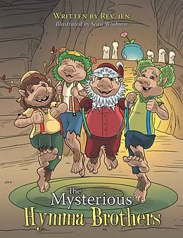 E-Book (epub) The Mysterious Hymma Brothers von Rev. Jen