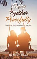 E-Book (epub) Living Together Peacefully von Robert H. Riddell