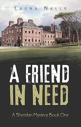 E-Book (epub) A Friend in Need von Laura Nalls