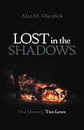 E-Book (epub) Lost in the Shadows von Alan M. Oberdeck
