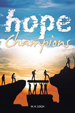 E-Book (epub) Hope Champions von M. H. Leigh