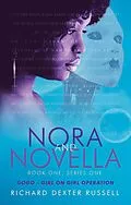 E-Book (epub) Nora and Novella von Richard Dexter Russell