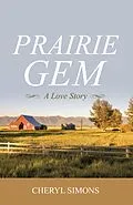 E-Book (epub) Prairie Gem von Cheryl Simons