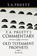 E-Book (epub) T. A. Pruett's Commentary on Old Testament Prophets von T. A. Pruett
