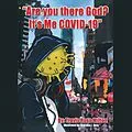 E-Book (epub) "Are You There God? It's Me Covid-19" von Travis Ruso Milton
