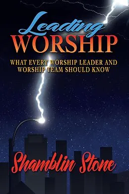 E-Book (epub) Leading Worship von Shamblin Stone