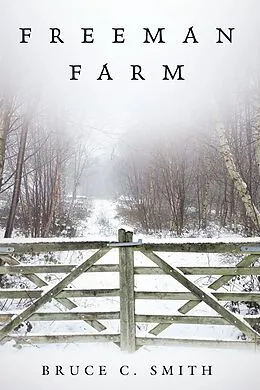 E-Book (epub) Freeman Farm von Bruce C. Smith