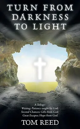 E-Book (epub) Turn from Darkness to Light von Tom Reed