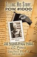E-Book (epub) Telling His Story: Pow #1000 von Janis Pardue Hill
