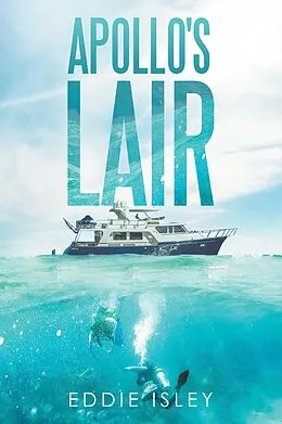 E-Book (epub) Apollo's Lair von Eddie Isley