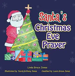 E-Book (epub) Santa's Christmas Eve Prayer von Linda Grace Jones