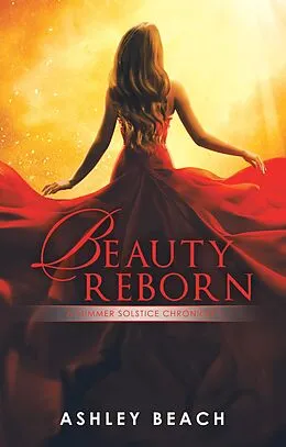 E-Book (epub) Beauty Reborn von Ashley Beach