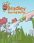 E-Book (epub) Bradley Bee-ing Better von Sharon Griesbach