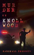 E-Book (epub) Murder on Knollwood von Marshall Prescott
