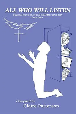 E-Book (epub) All Who Will Listen von Claire Patterson