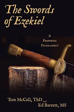 E-Book (epub) The Swords of Ezekiel von Tom McCall ThD, Ed Barrett