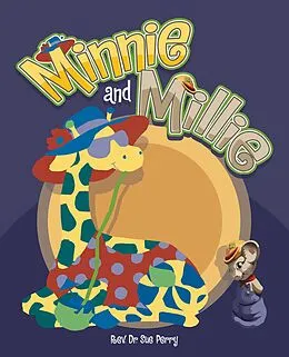 E-Book (epub) MINNIE AND MILLIE von Rev. Sue Perry
