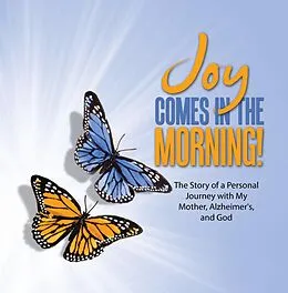E-Book (epub) JOY Comes in the Morning! von Kelly Kainer Billington