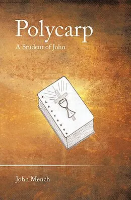E-Book (epub) Polycarp von John Mench