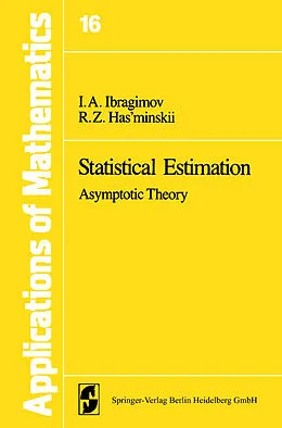 E-Book (pdf) Statistical Estimation von I. A. Ibragimov, R. Z. Has'minskii