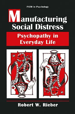 E-Book (pdf) Manufacturing Social Distress von Robert W. Rieber