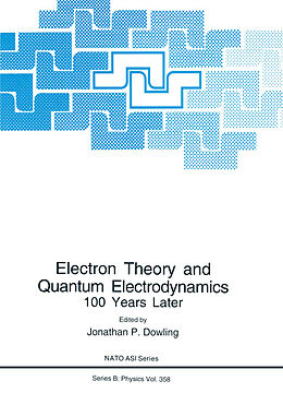 Kartonierter Einband Electron Theory and Quantum Electrodynamics von 