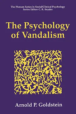 E-Book (pdf) The Psychology of Vandalism von Arnold P. Goldstein