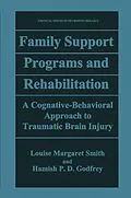 E-Book (pdf) Family Support Programs and Rehabilitation von Louise Margaret Smith, Hamish P. D. Godfrey