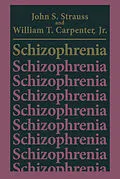 E-Book (pdf) Schizophrenia von John S. Strauss, William T. Carpenter Jr.