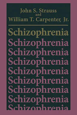 E-Book (pdf) Schizophrenia von John S. Strauss, William T. Carpenter Jr.