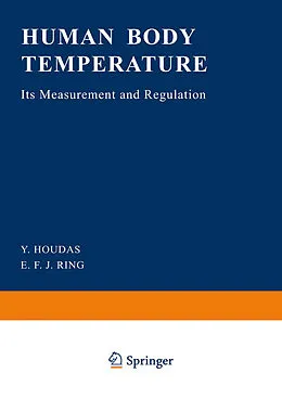 E-Book (pdf) Human Body Temperature von Y. Houdas, E. F. J. Ring