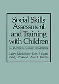 E-Book (pdf) Social Skills Assessment and Training with Children von Larry Michelson, Don P. Sugai, Randy P. Wood