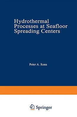 E-Book (pdf) Hydrothermal Processes at Seafloor Spreading Centers von Peter A. Rona, Kurt Boström, Lucien Laubier
