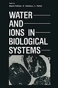 E-Book (pdf) Water and Ions in Biological Systems von Alberte Pullman, V. Vasilescu, L. Packer
