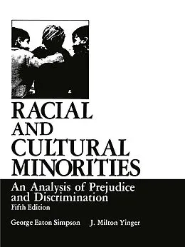 E-Book (pdf) Racial and Cultural Minorities von George Eaton Simpson, J. Milton Yinger