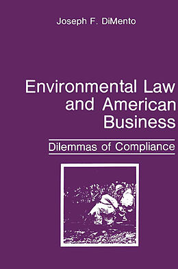 Kartonierter Einband Environmental Law and American Business von Joseph F. Dimento
